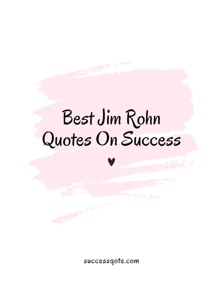 Best Jim Rohn Quotes On Success