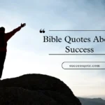 Bible Quotes About Success
