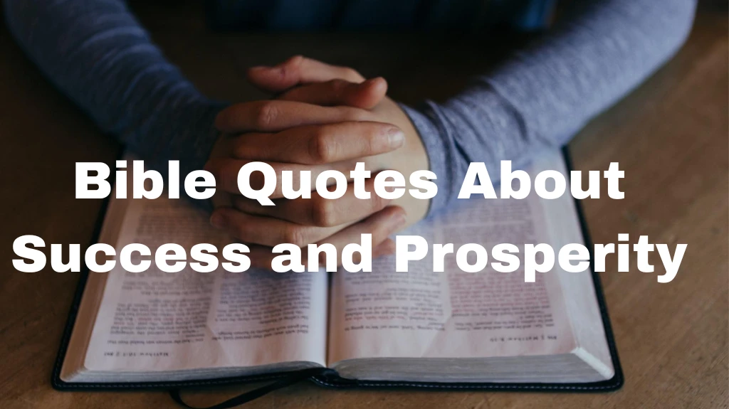 Bible Quotes About Success and Prosperity