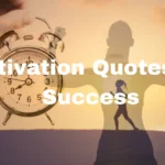 Motivation Quotes For Success