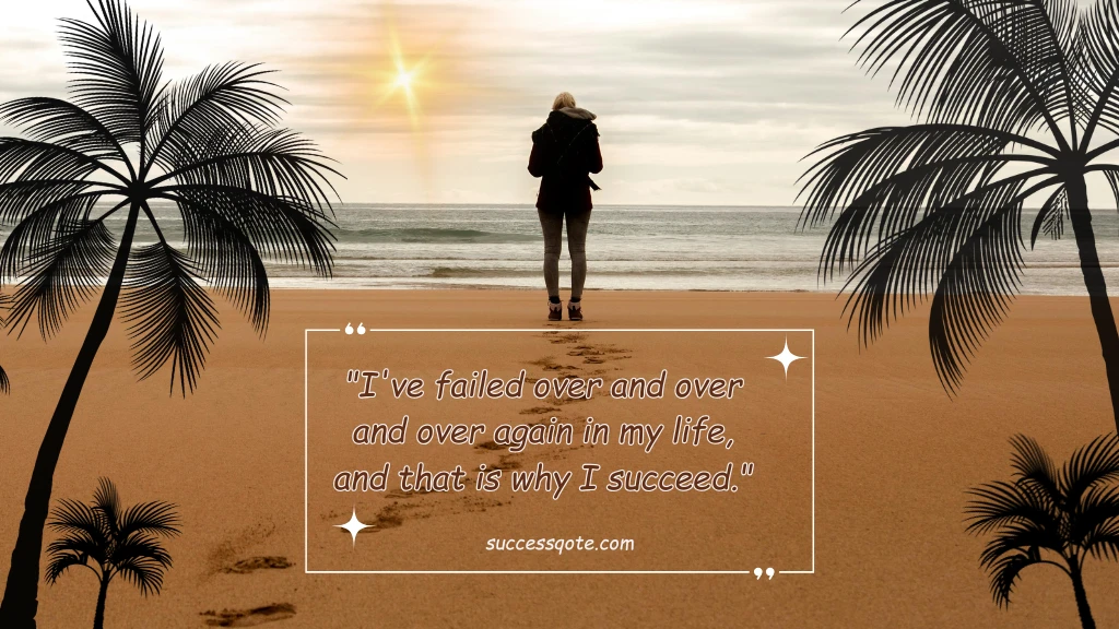Motivational Quotes For Success After Failure