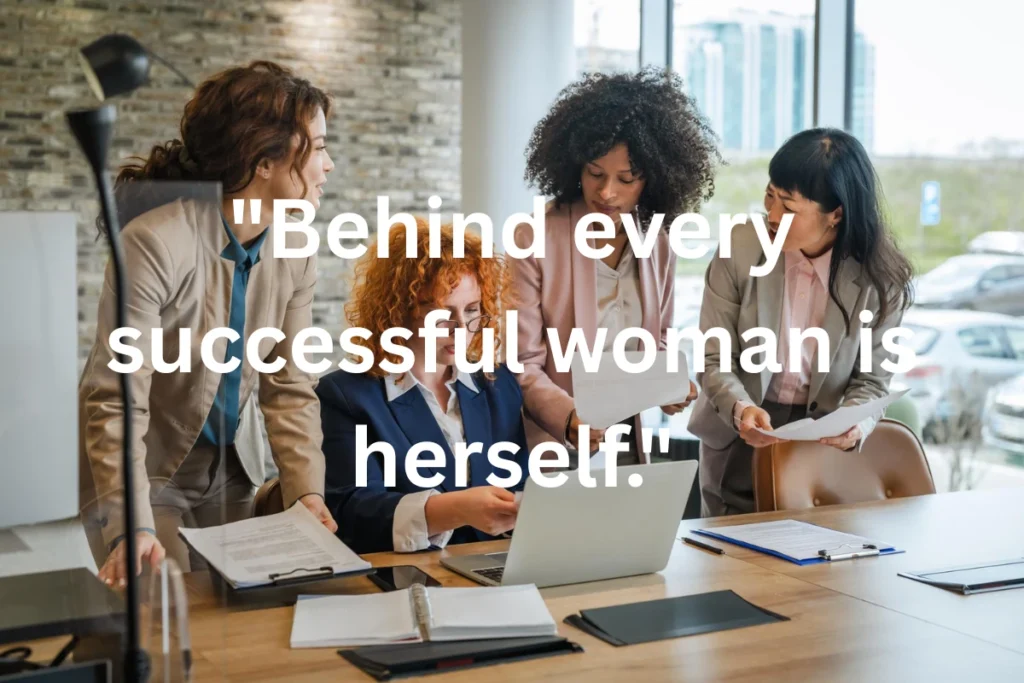 Women Empowerment Quotes for the Workplace