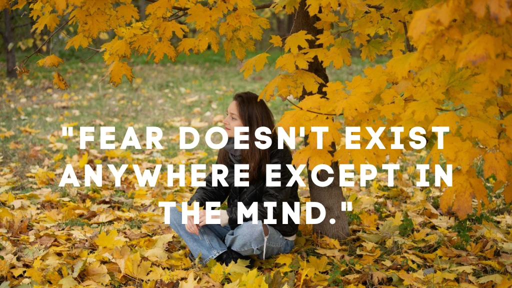 Fearless Quotes for Overcoming Fear