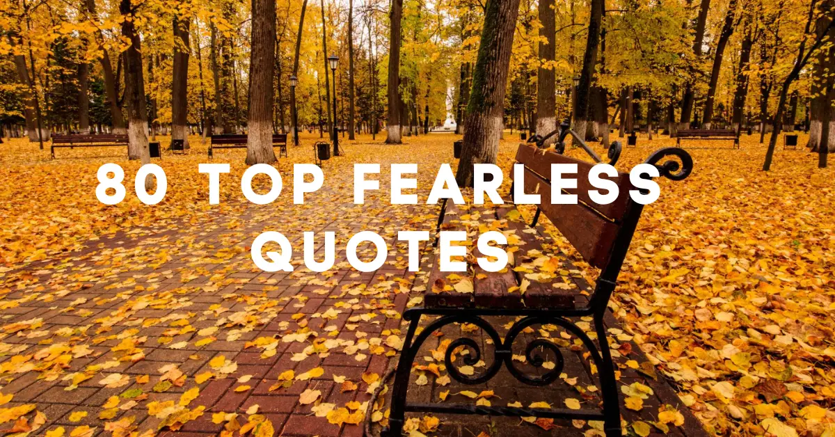 Fearless Quotes