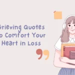 Grieving Quotes