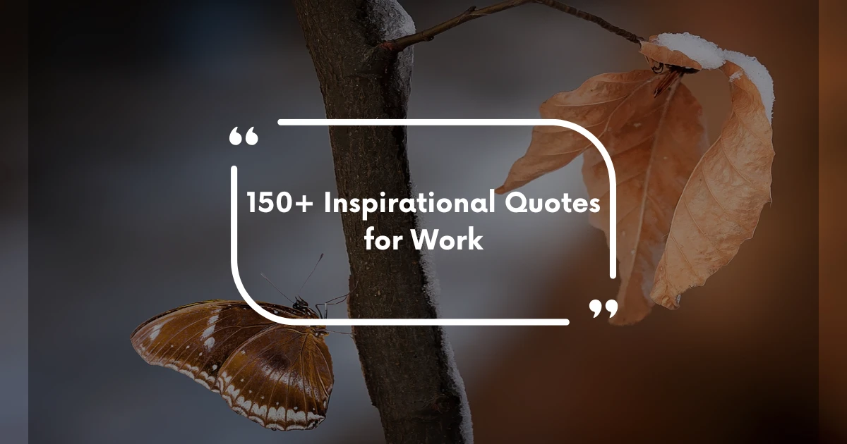 Inspirational Quotes for Work