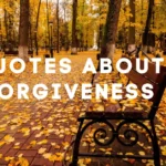 Quotes About Forgiveness