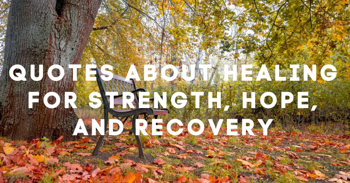 Quotes About Healing